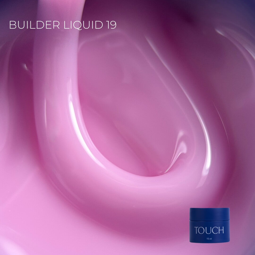 Touch Builder liquid, 15 ml, 19